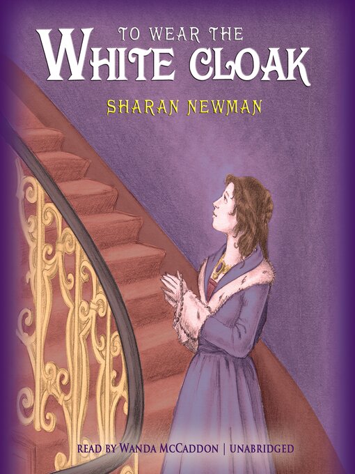 Title details for To Wear the White Cloak by Sharan Newman - Available